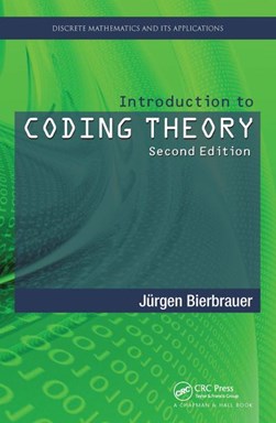 Introduction to coding theory by Juergen Bierbrauer