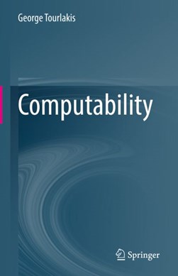 Computability by George J. Tourlakis