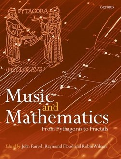 Music and mathematics by John Fauvel