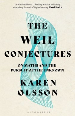 Weil Conjectures P/B by Karen Olsson
