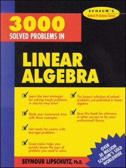 3000 solved problems in linear algebra by Seymour Lipschutz
