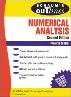 Schaum's outline of theory and problems of numerical analysis by Francis Scheid