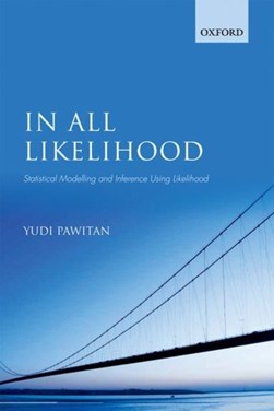 In all likelihood by Yudi Pawitan