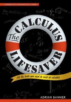 The Calculus Lifesaver by Adrian Banner