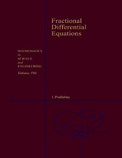 Fractional differential equations by Igor Podlubny