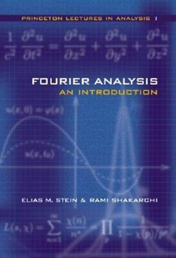 Fourier analysis by Elias M. Stein