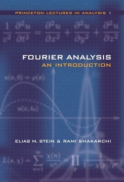 Fourier analysis by Elias M. Stein
