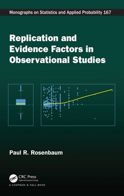 Replication and evidence factors in observational studies by Paul R. Rosenbaum