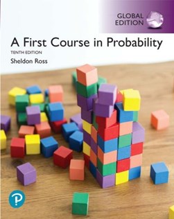A first course in probability by Sheldon M. Ross