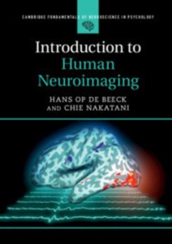 Introduction to human neuroimaging by Hans Op de Beeck