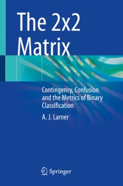 The 2x2 matrix by A. J. Larner