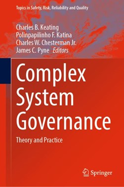 Complex system governance by Charles B. Keating