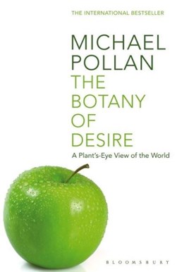 Botany Of Desir by Michael Pollan