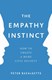 The empathy instinct by Peter Bazalgette