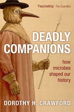 Deadly companions by Dorothy H. Crawford