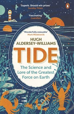 Tide by Hugh Aldersey-Williams