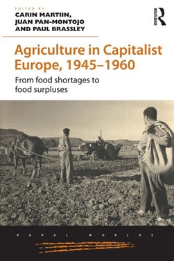 Agriculture in capitalist Europe, 1945-1960 by Carin Martiin