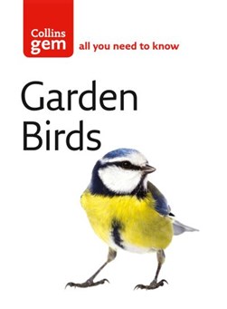 Collins Gem Garden Birds  P/B by Stephen Moss