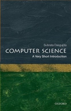 Computer Science Very Short Introduction  P/B N/E by Subrata Dasgupta
