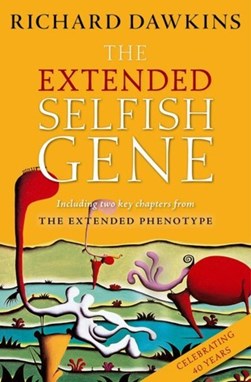 Extended Selfish Gene 4Ed H/B by Richard Dawkins