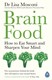 Brain food by Lisa Mosconi