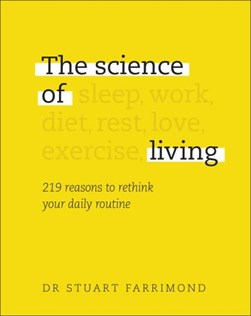 The science of living by Stuart Farrimond