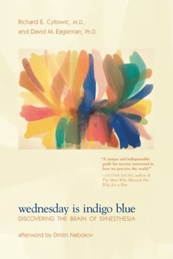 Wednesday is indigo blue by Richard E. Cytowic