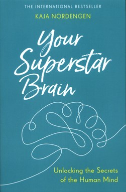 Your Superstar Brain P/B by Kaja Nordengen