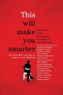 This will make you smarter by John Brockman