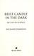 Brief Candle in the Dark  P/B by Richard Dawkins