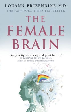 Female Brain  P/B by Louann Brizendine