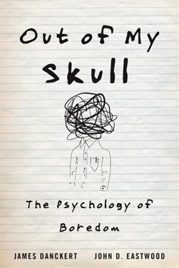 Out of my skull by James Danckert