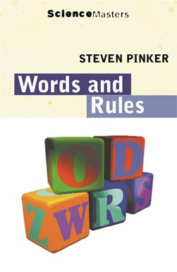 Words and rules by Steven Pinker