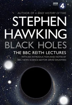 Black holes by Stephen Hawking