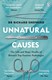 Unnatural Causes P/B by Richard Shepherd