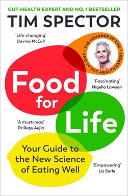 Food for life by T. D. Spector