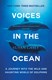 Voices in the ocean by Susan Casey