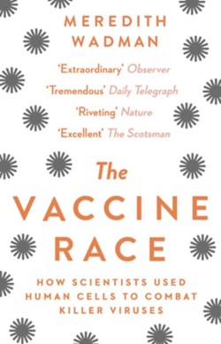 Vaccine Race P/B by Meredith Wadman