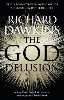 The God delusion by Richard Dawkins