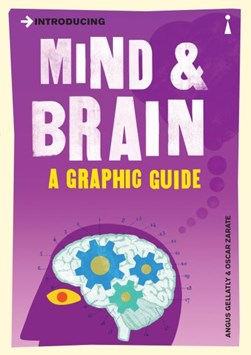 Introducing mind & brain by Angus Gellatly