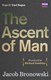 Ascent Of Man  P/B by Jacob Bronowski