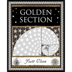 The golden section by Scott Anthony Olsen