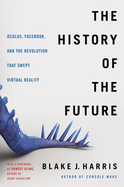 History Of The Future P/B by Blake J. Harris
