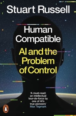 Human compatible by Stuart J. Russell