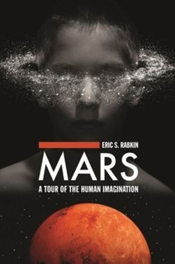 Mars by Eric S. Rabkin