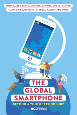 The global smartphone by Daniel Miller