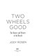 Two wheels good by Jody Rosen