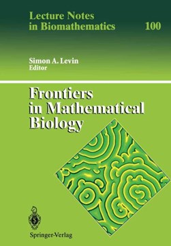 Frontiers in Mathematical Biology by Simon A. Levin