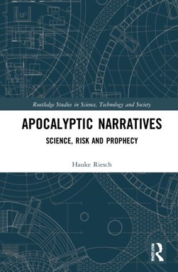 Apocalyptic narratives by Hauke Riesch