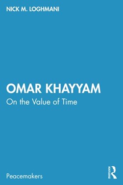 Omar Khayyam by Nick Mehrdad Loghmani